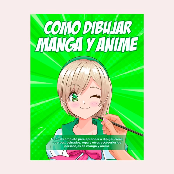 Como Dibujar Manga y Anime: 2 LIBROS EN 1