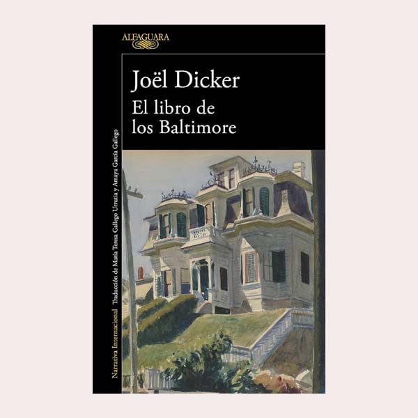 El libro de los Baltimore, de Joël Dicker