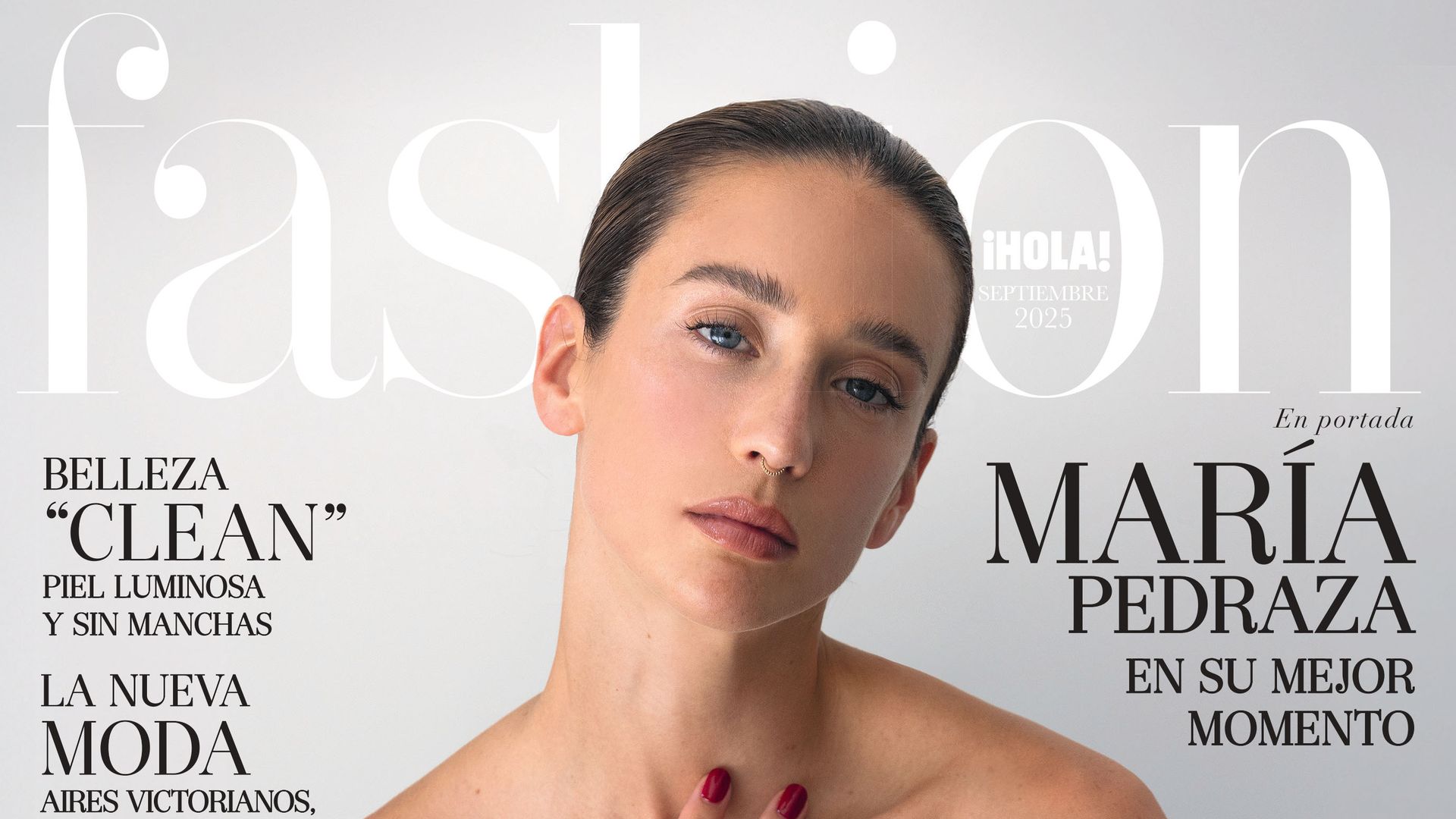 María Pedraza, nueva portada de FASHION septiembre y su despegue en Hollywood