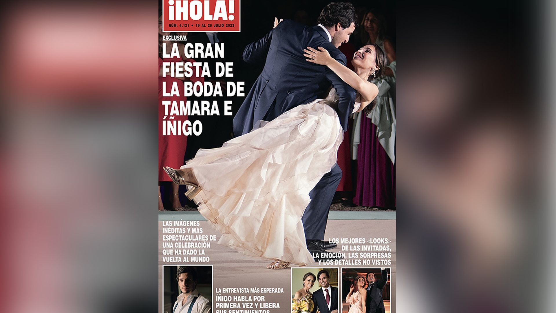 La revista ¡HOLA! adelanta su edición y sale a la venta este lunes con imágenes inéditas de la deslumbrante fiesta de Tamara e Íñigo