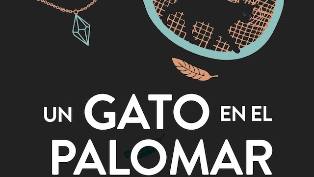 Un gato en el palomar