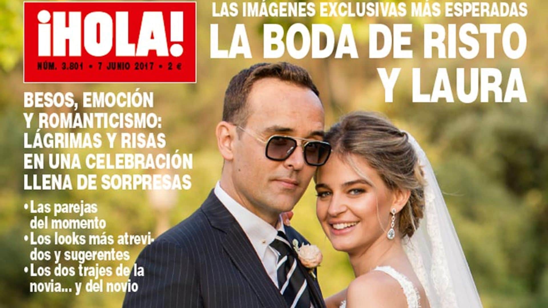 ¡HOLA! adelanta su edición: las imágenes exclusivas más esperadas de la boda de Risto y Laura