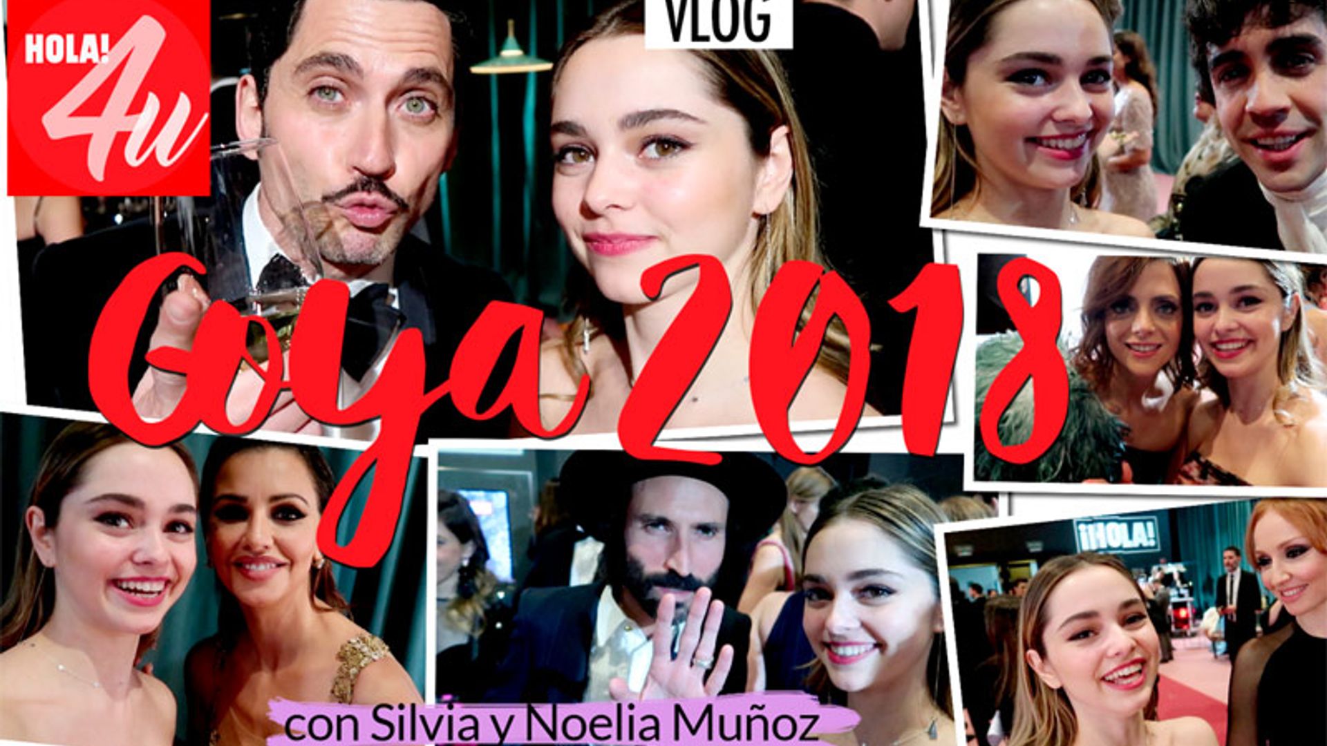 En HOLA!4U, los Goya tras las cámaras, con Silvia y Noelia Muñoz