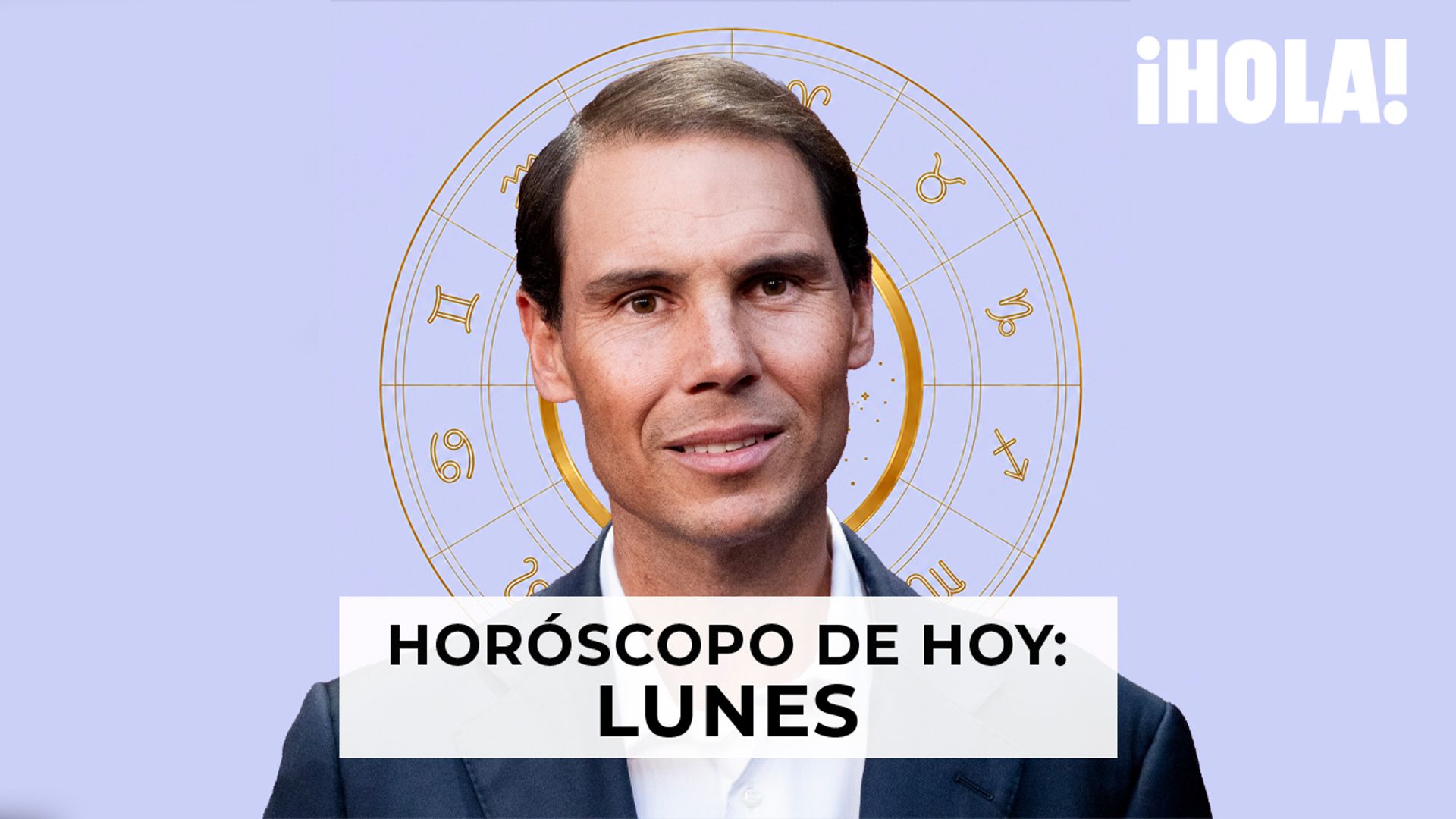 Rafa Nadal en el horóscopo de hoy