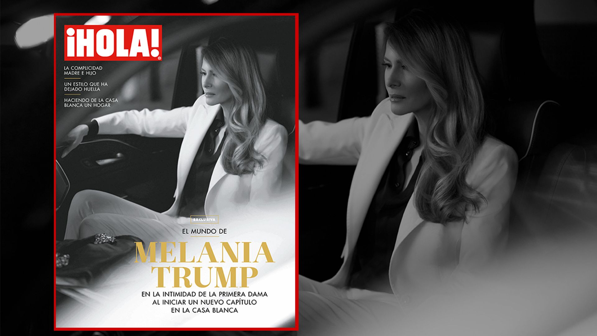 En ¡HOLA!, el mundo de Melania Trump, en la intimidad de la Primera Dama al iniciar un nuevo capítulo en la Casa Blanca