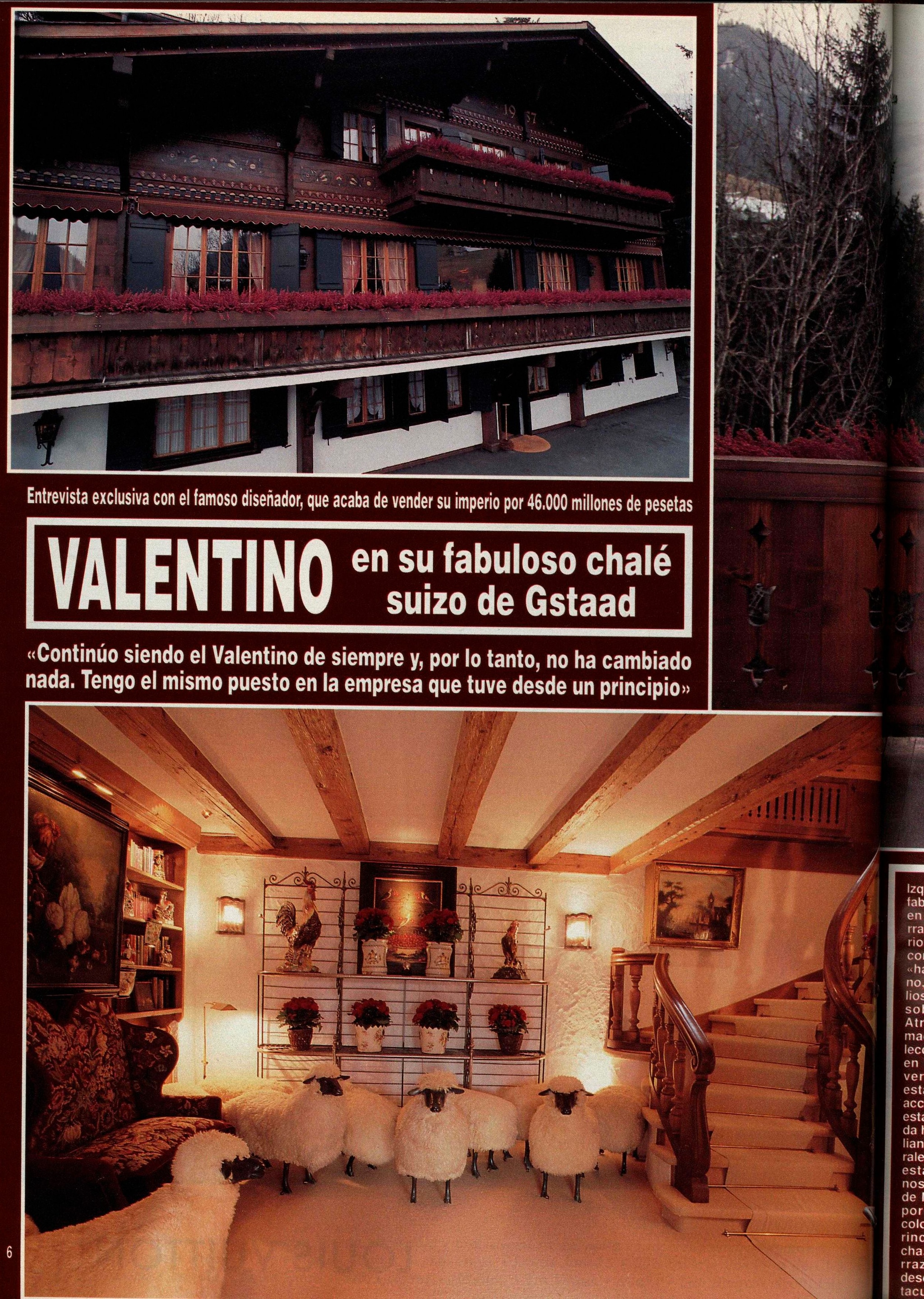 El chalé suizo de Valentino