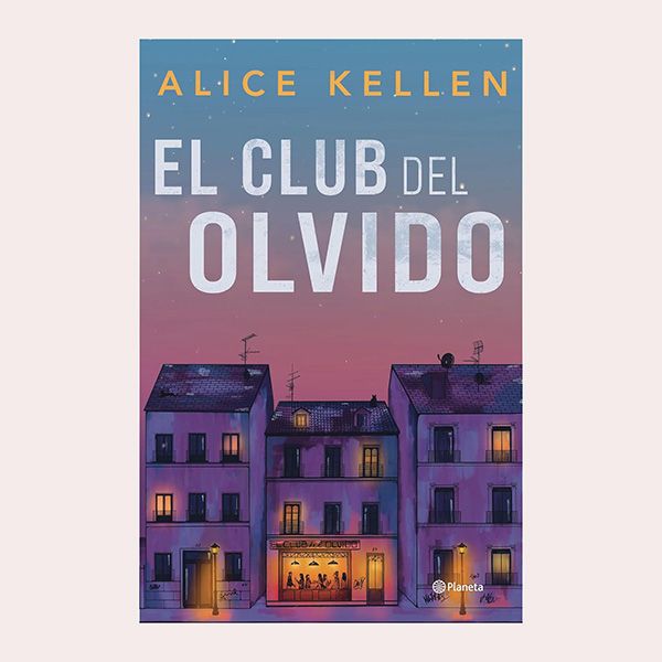 'El club del Olvido', de Alice Kellen
