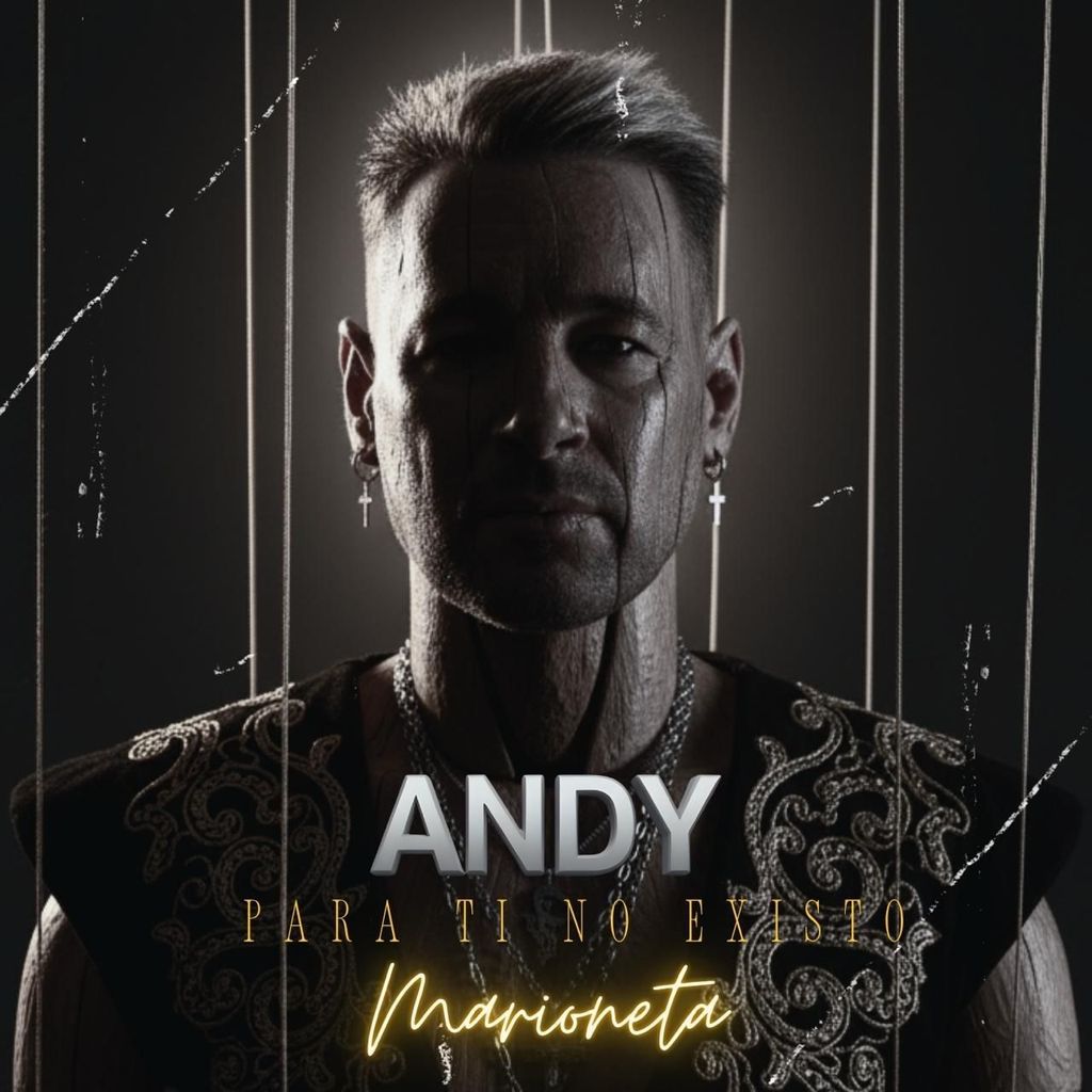 Andy presenta Marioneta, su primer single en solitario
