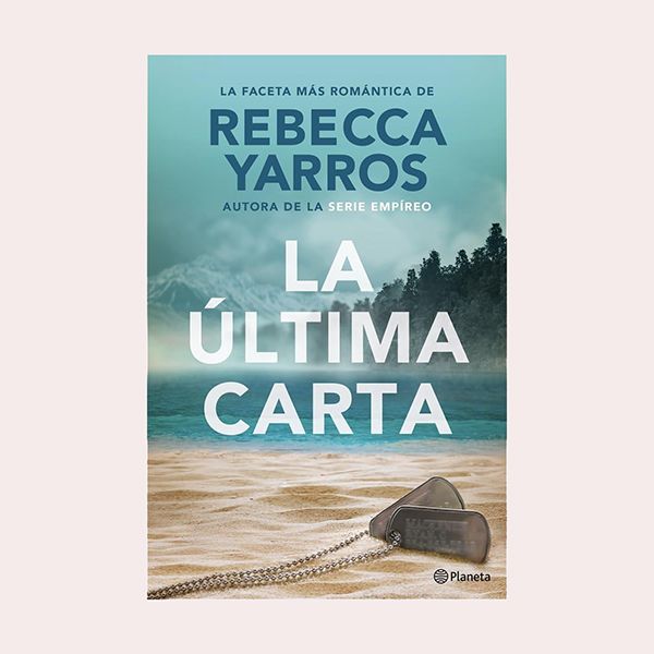 'La última carta', de Rebecca Yarros