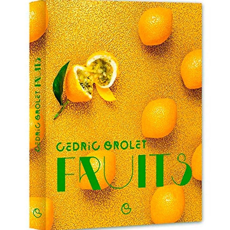 Libro 'Fruits' de Cedrir Grolet
