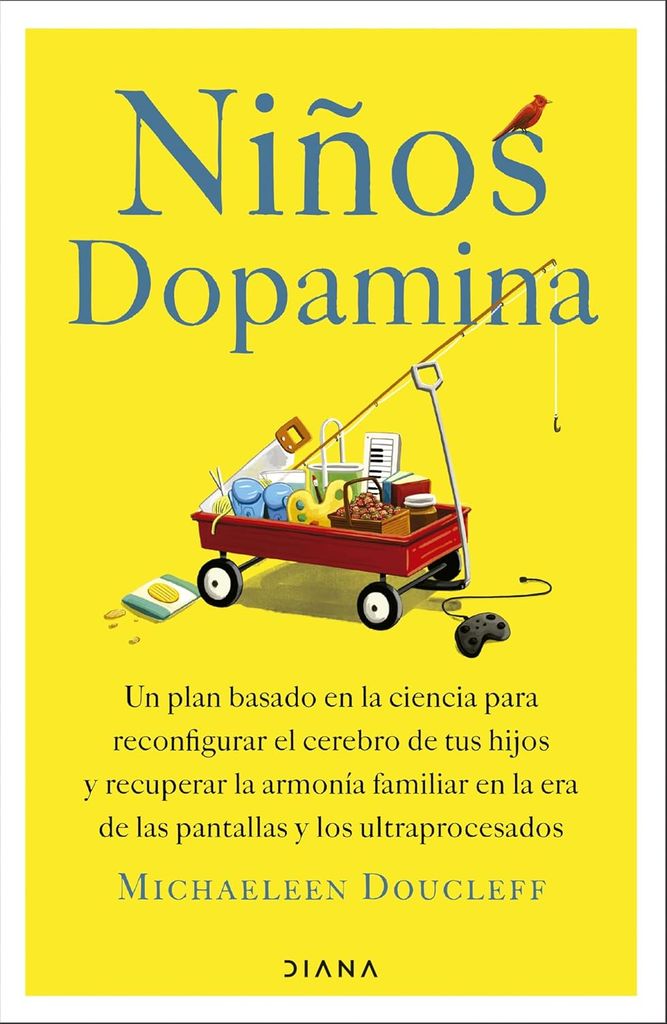 Niños dopamina, de Michaeleen Doucleff