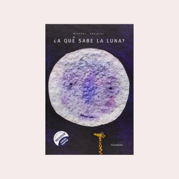 ¿A qué sabe la luna?