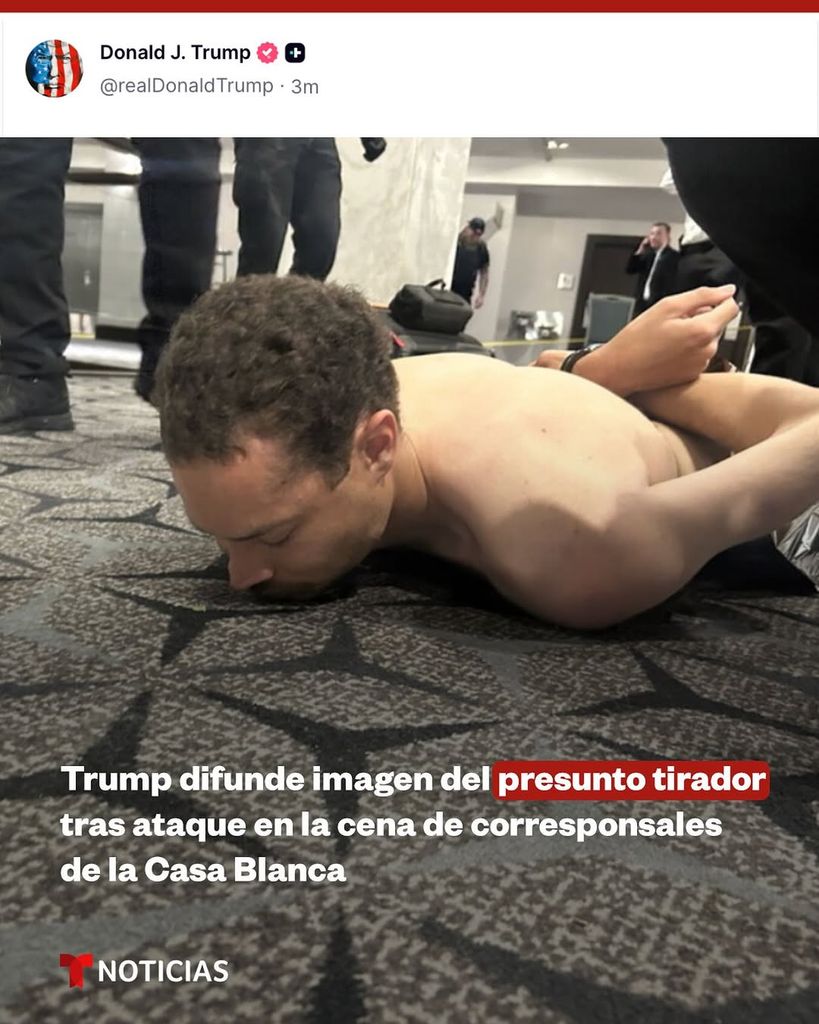 Trump compartió la imagen del presunto atacante en la cena de corresponsales de la Casa Blanca