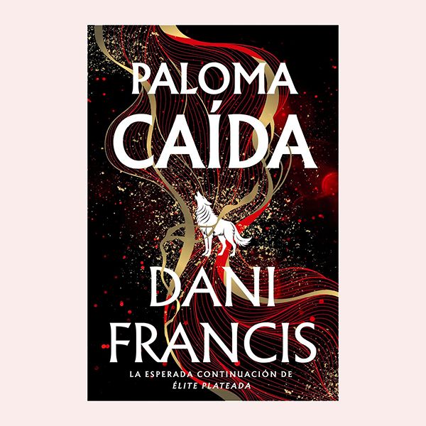 'Paloma caída (Élite Plateada 2)', de Dani Francis