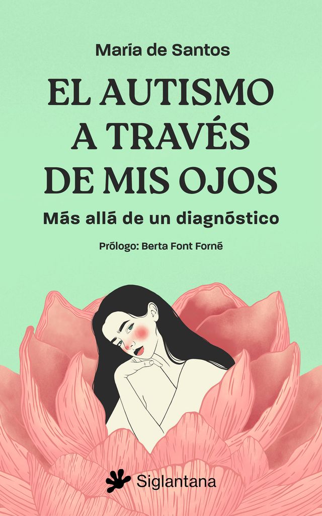 Portada del libro 'El autismo a través de mis ojos', de María de Santos