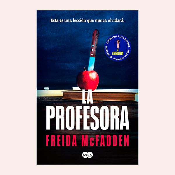 'La profesora', de Freida McFadden