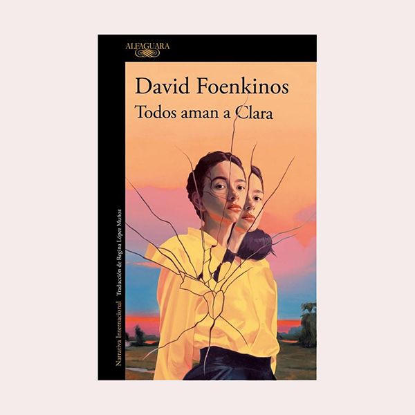 'Todos aman a Clara', de David Foenkinos
