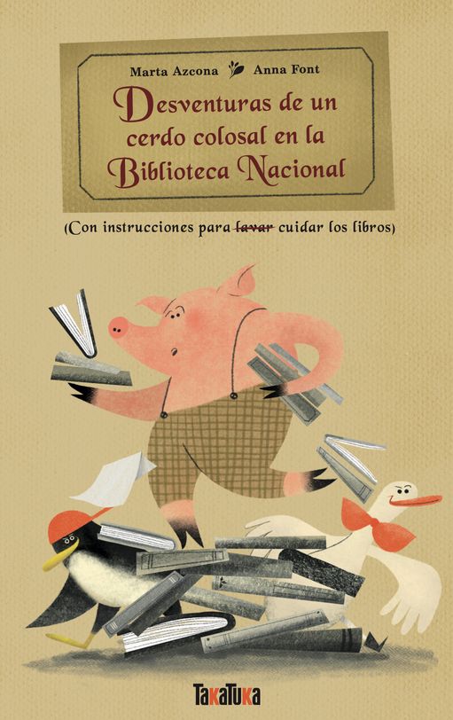 Libro Desventuras de un cerdo colosal en la Biblioteca Nacional