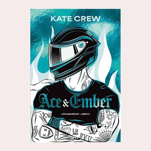'Ace & Ember (Los Mavericks 2)', de Kate Crew