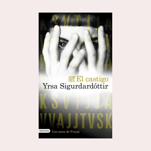 'El castigo', de Yrsa Sigurdardóttir 