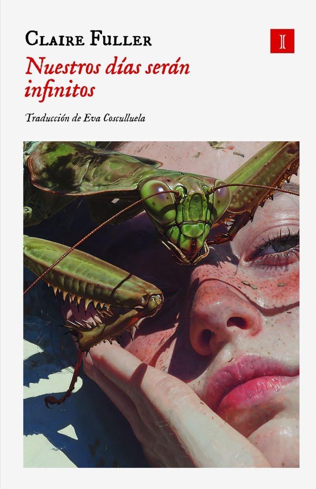 Nuestros días serán infinitos, de Claire Fuller