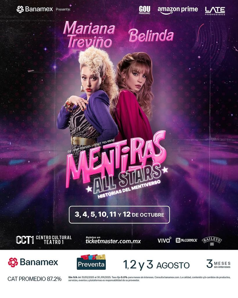 Mariana Treviño y Belinda tendrán varias funciones de 'Mentiras All Stars' para el mes de octubre.