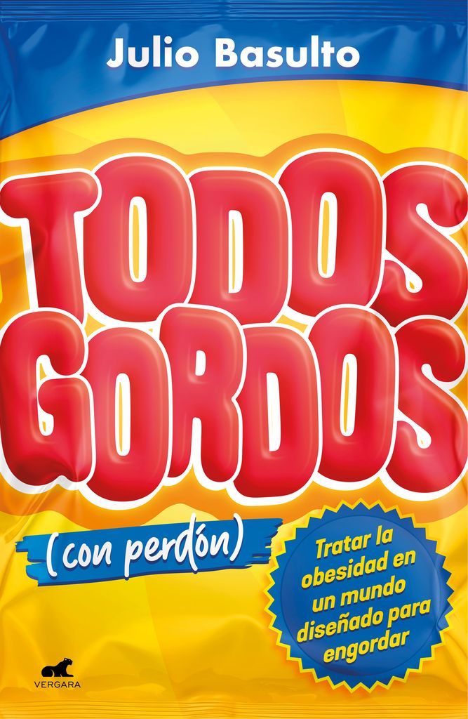 Portada del libro 'Todos gordos', de Julio Basulto