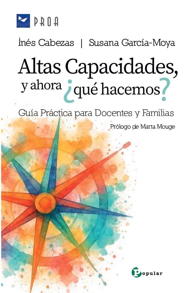 Libro Altas Capacidades, ¿Y ahora qué hacemos?