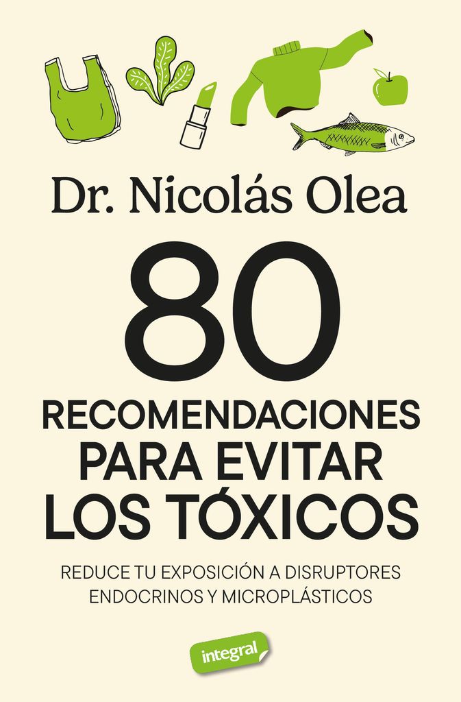 Libro 80 recomendaciones para evitar los tóxicos