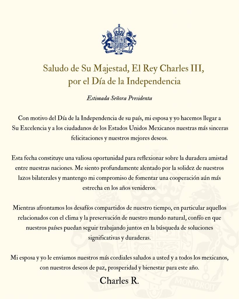El Rey Carlos III dirigió un mensaje a la presidenta Claudia Sheinbaum por el Día de la Independencia.