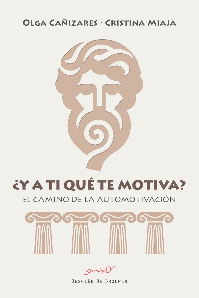 Portada del libro ¿Y a ti qué te motiva?, de Olga Cañizares y Cristina Miaja