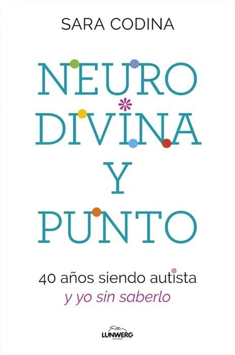 libro Neurodivina y Punto