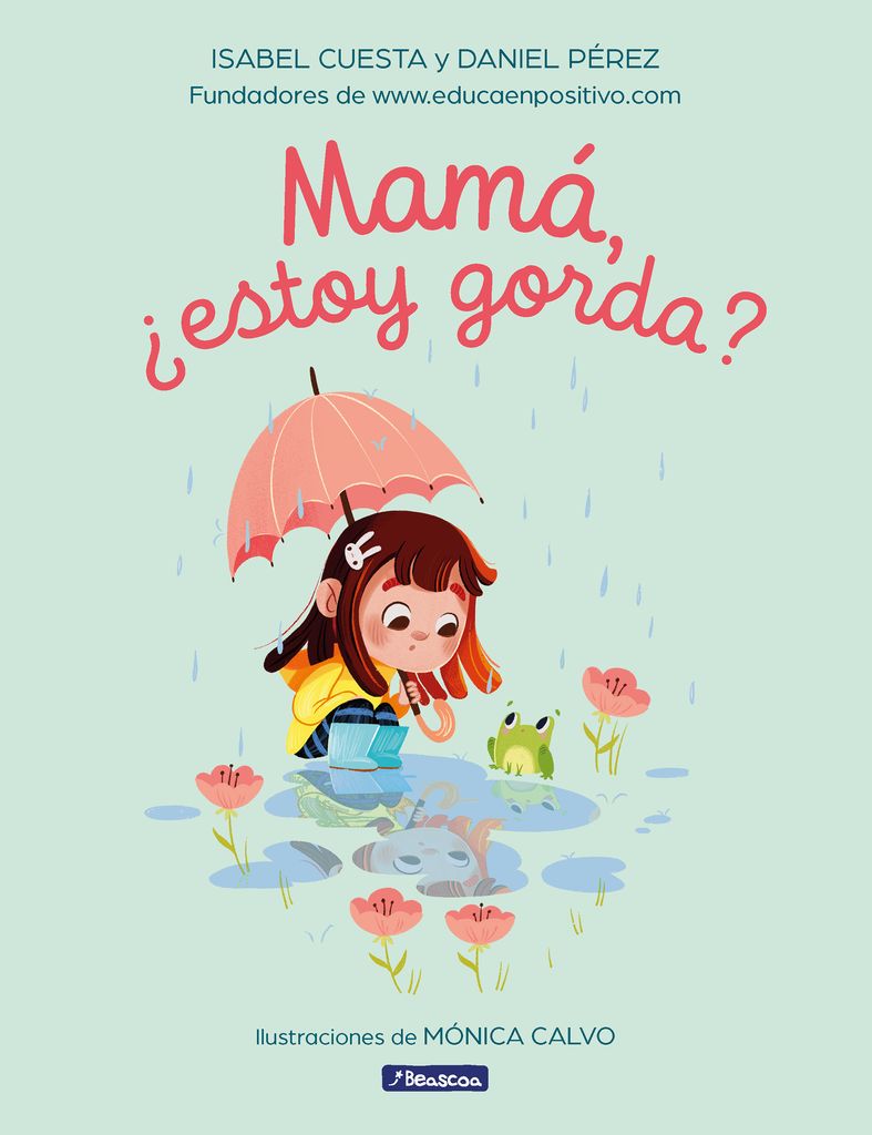 Mamá, ¿estoy gorda?, de Isabel Cuesta y Daniel Pérez