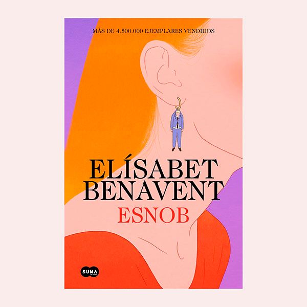 8 libros de Elísabet Benavent que deberías leer si te apetece una ...