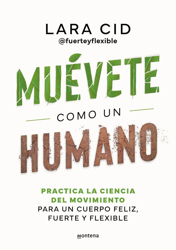 Portada del libro 'Muévete como un humano', de Lara Cid