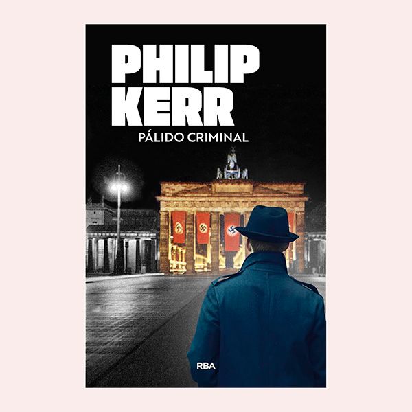 'Pálido criminal', de Philip Kerr