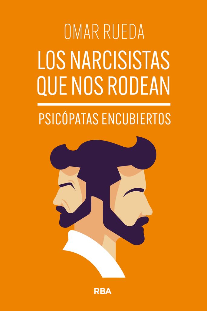 Portada del libro 'Los narcisistas que nos rodean', de Omar Rueda