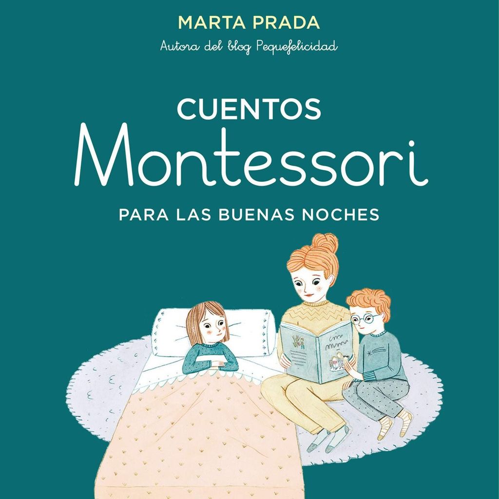 cuentos montessori para las buenas noches de marta prada nube de tinta 