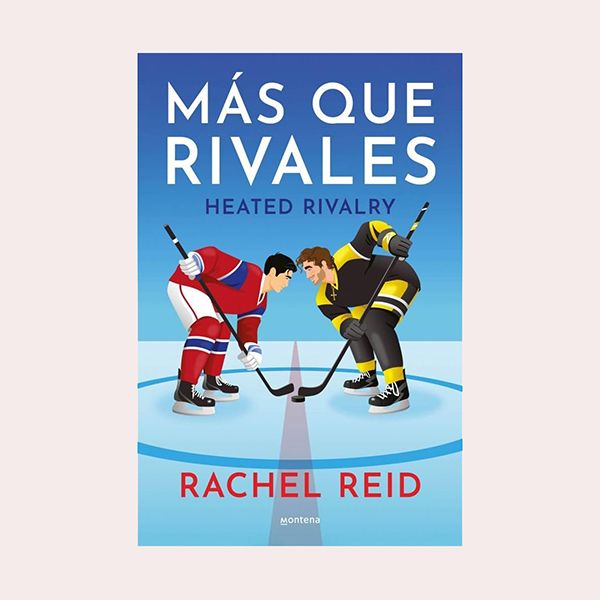 'Más que rivales', de Rachel Reid