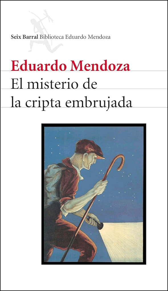 Eduardo Mendoza El misterio de la cripta embrujada 