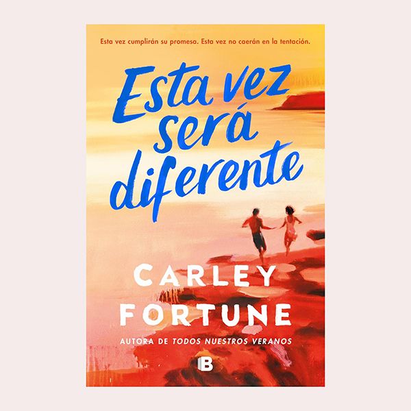 'Esta vez será diferente', de Carley Fortune