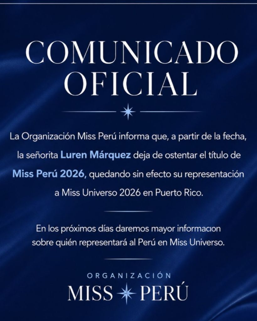 Las redes sociales de Miss Universe Perú confirmaron la destitución de Luren Márquez