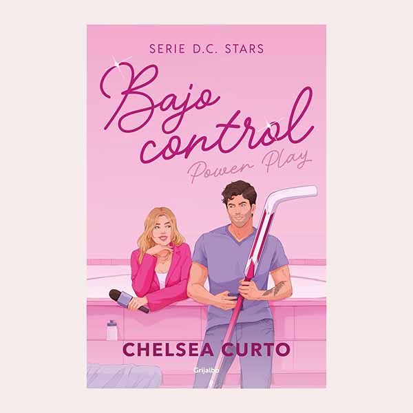 'Bajo control', de Chelsea Curto