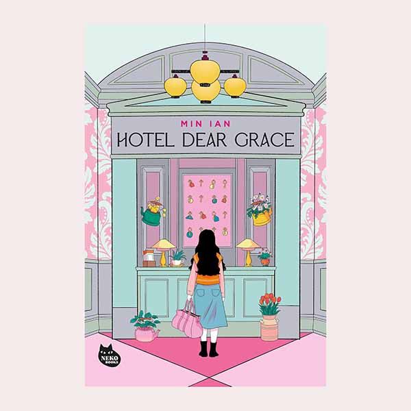 'Hotel Dear Grace', de Min Ian