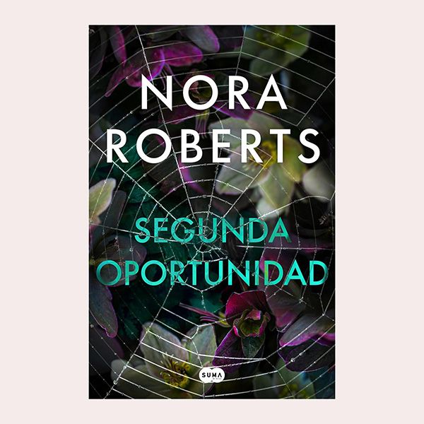 'Segunda oportunidad', de Nora Roberts