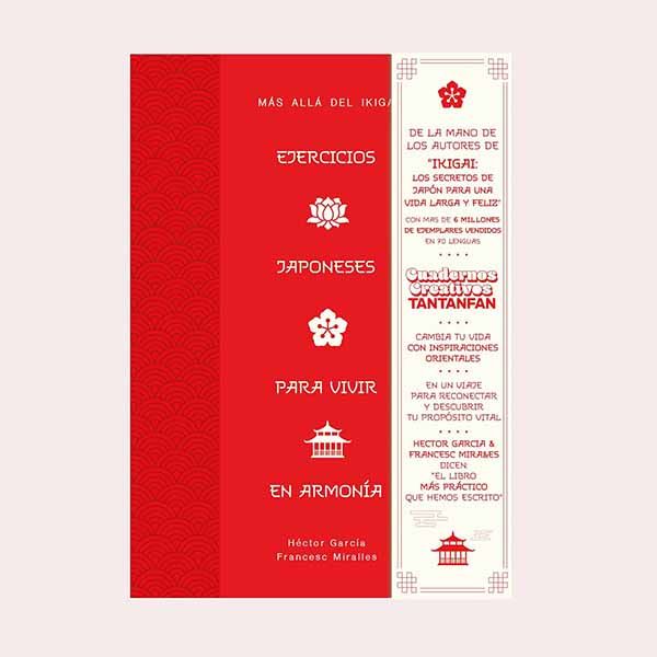 'Ejercicios japoneses para vivir en armonía. Más allá del ikigai', de Francesc Miralles y Héctor García