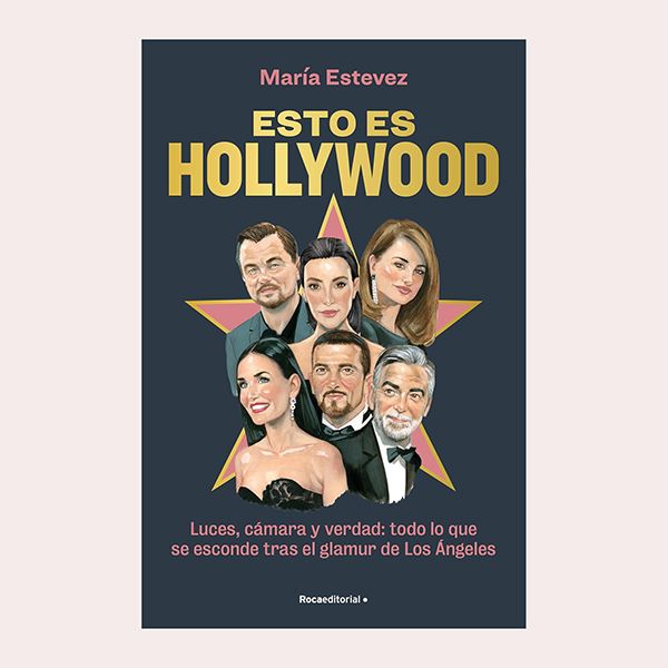 'Esto es Hollywood', de María Estévez