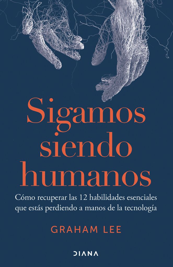 Portada de 'Sigamos siendo humanos', libro de Graham Lee