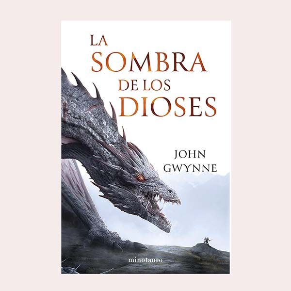 'La sombra de los dioses', de John Gwynne