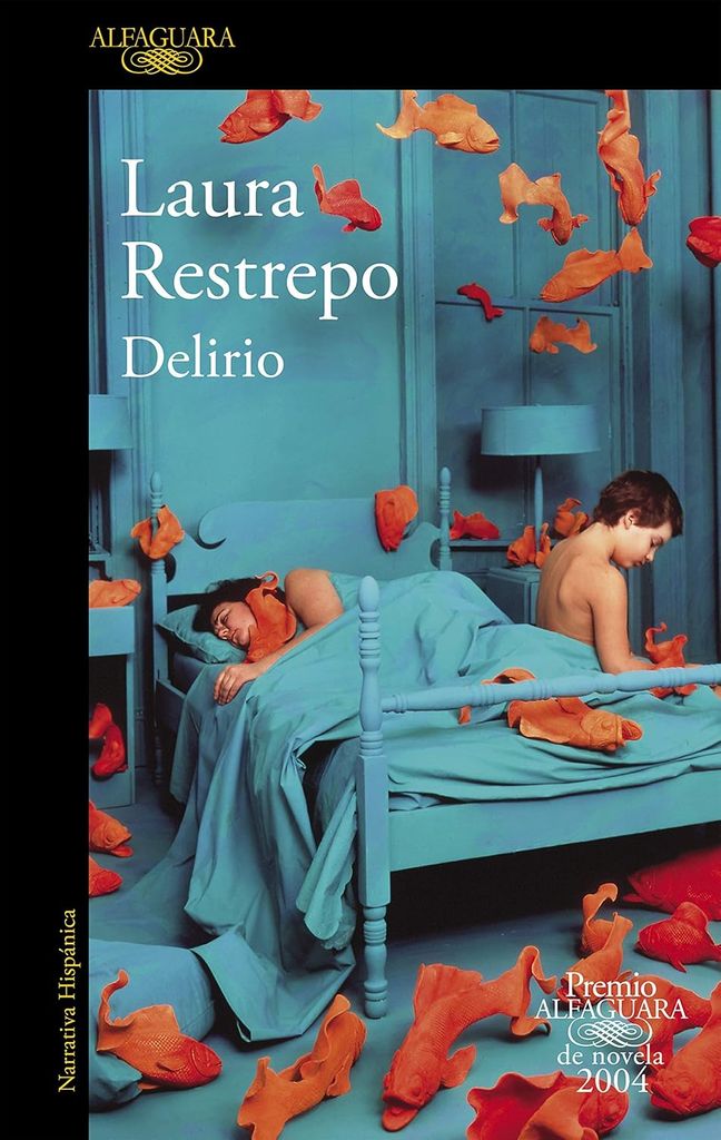 Delirio de Laura Restrepo